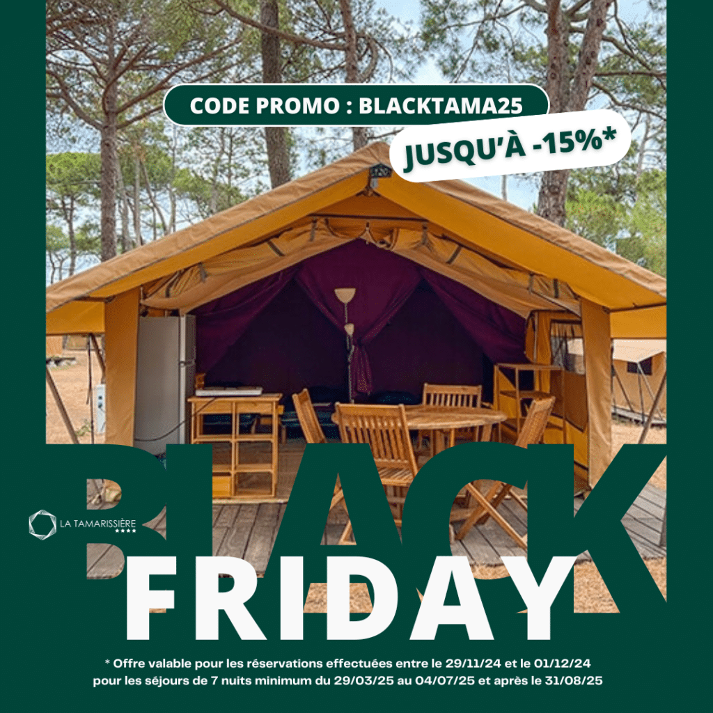 black friday la tamarissiere